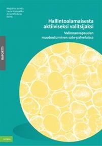 Hallintoalamaisesta aktiiviseksi valitsijaksi