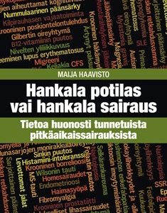 Hankala potilas vai hankala sairaus