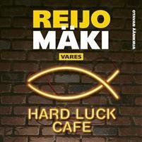 Hard Luck Cafe