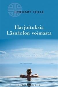 Harjoituksia läsnäolon voimasta