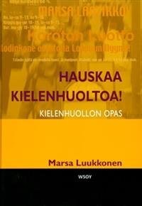 Hauskaa kielenhuoltoa!