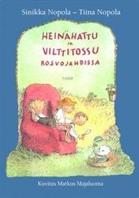 Heinähattu ja Vilttitossu rosvojahdissa