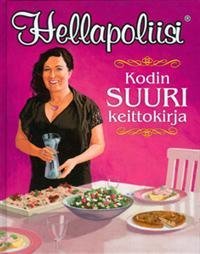 Hellapoliisi - Kodin suuri keittokirja