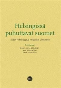 Helsingissä puhuttavat suomet