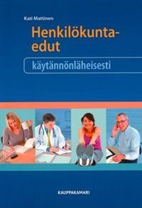 Henkilökuntaedut käytännönläheisesti