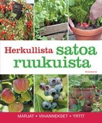 Herkullista satoa ruukuista