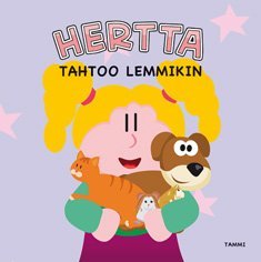 Hertta tahtoo lemmikin