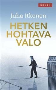 Hetken hohtava valo