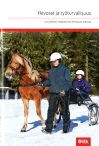 Hevoset ja työturvallisuus