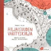 Hiljaisuuden värityskirja