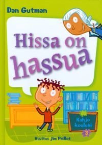 Hissa on hassua