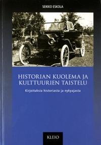 Historian kuolema ja kulttuurien taistelu