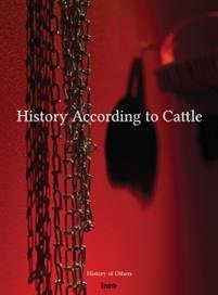 History According to Cattle