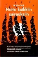Hoito kaikkiin sairauksiin