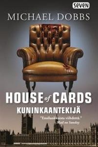 House of Cards - Kuninkaantekijä