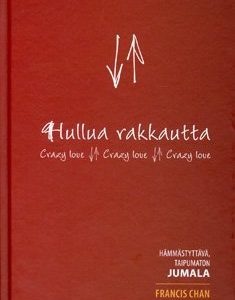 Hullua rakkautta