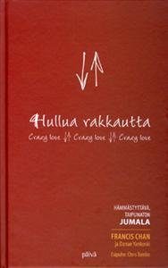 Hullua rakkautta