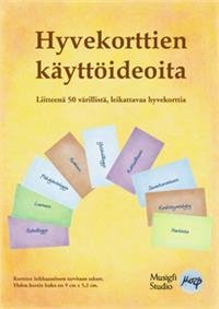 Hyvekorttien käyttöideoita