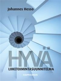 Hyvä liiketoimintasuunnitelma