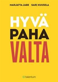 Hyvä paha valta