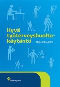 Hyvä työterveyshuoltokäytäntö