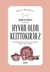 Hyvän olon keittokirja 2