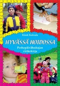 Hyvässä hoidossa