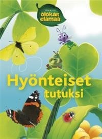 Hyönteiset tutuksi