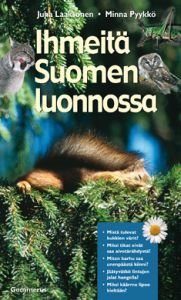 Ihmeitä Suomen luonnossa