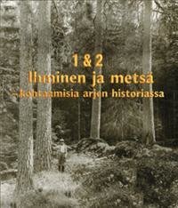 Ihminen ja metsä