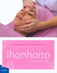 Ihonhoito kauneudenhoitoalalla