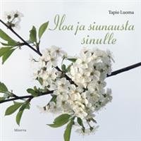 Iloa ja siunausta sinulle