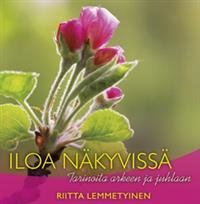 Iloa näkyvissä