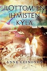 Ilottomien ihmisten kylä