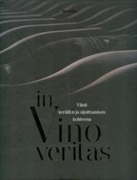 In Vino veritas