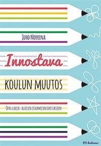 Innostava koulun muutos