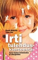 Irti tulehduskierteestä