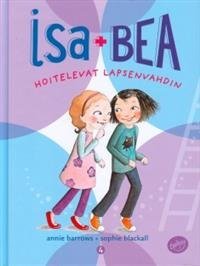 Isa + Bea hoitelevat lapsenvahdin