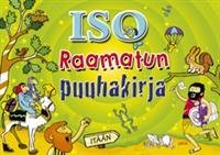 Iso Raamatun puuhakirja