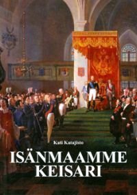 Isänmaamme keisari