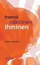 Itsensä näköinen ihminen