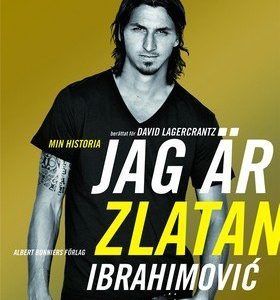 Jag är Zlatan Ibrahimovic: min historia