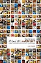 Johan on markkinat