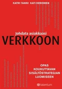 Johdata asiakkaasi verkkoon