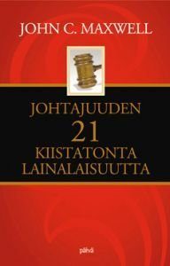 Johtajuuden 21 kiistatonta lainalaisuutta