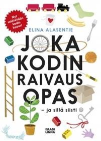 Joka kodin raivausopas