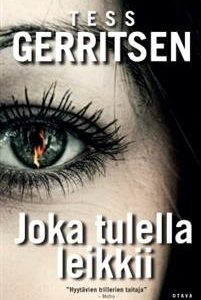 Joka tulella leikkii