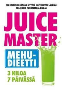 Juice Master mehudieetti
