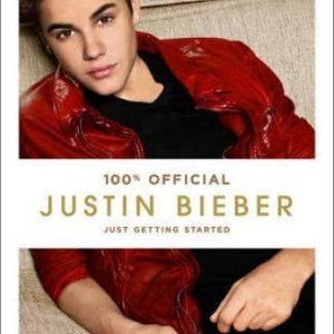 Justin Bieber: Just Getting Started (100% Official)