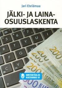 Jälki- ja lainaosuuslaskenta